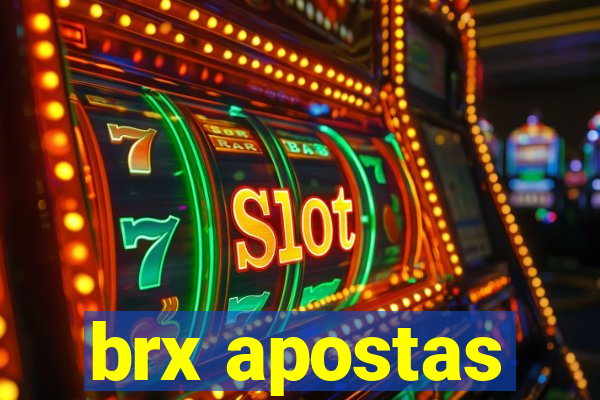 brx apostas